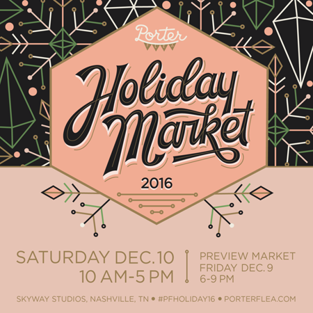 Porter Flea Holiday Market