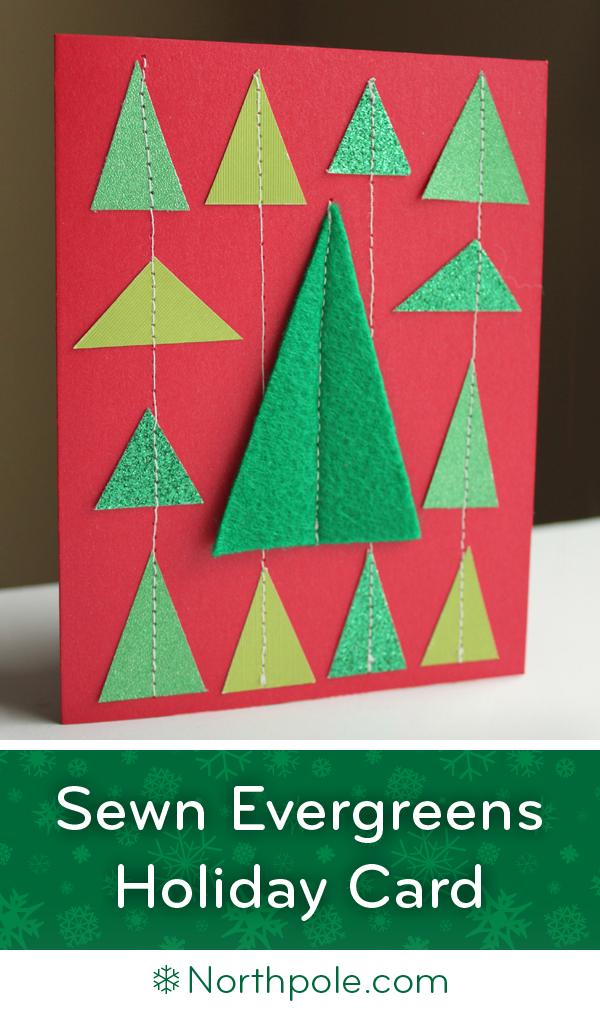 Sewn Evergreen Forest Card • Northpole.com Craft Cottage