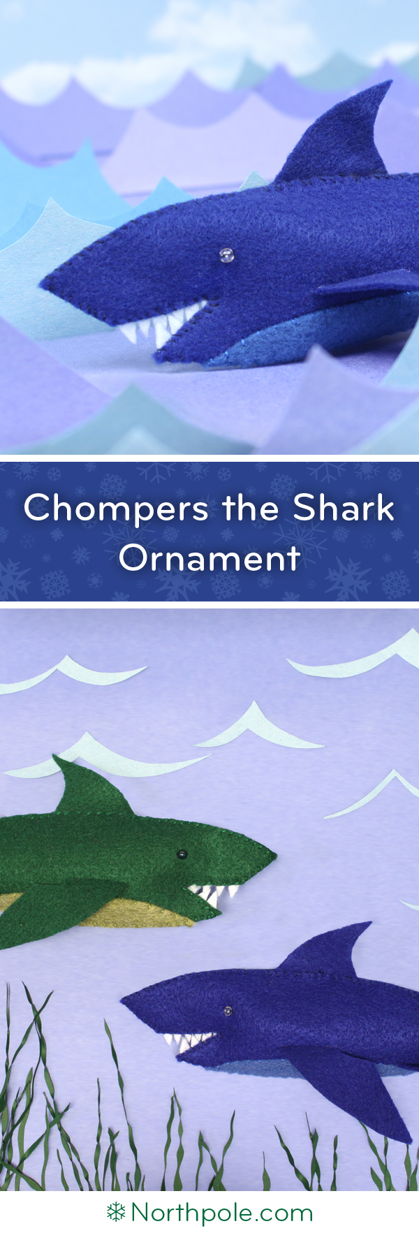 Chompers the Shark • Northpole.com Craft Cottage