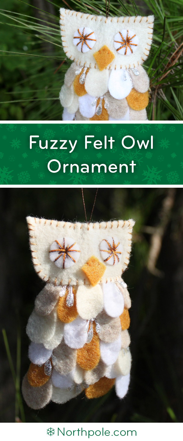 Fuzzy Felt Owl Ornament • Northpole.com Craft Cottage