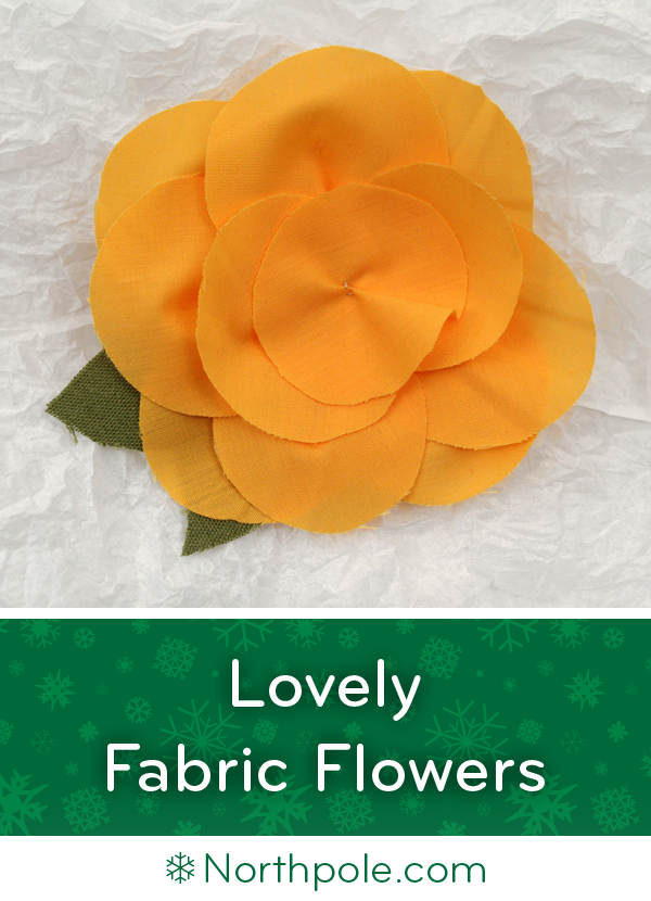 Lovely Fabric Flowers • Northpole.com Craft Cottage