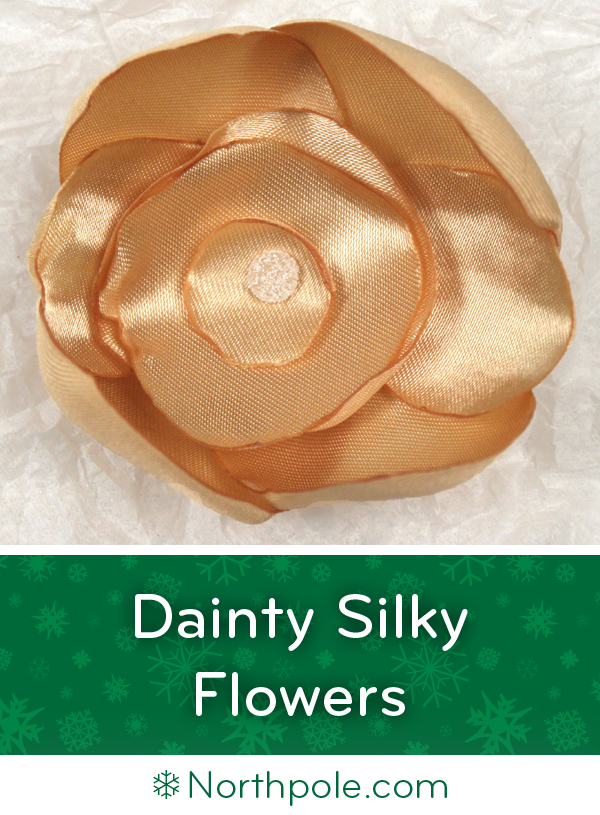 Dainty Silky Flowers • Northpole.com Craft Cottage