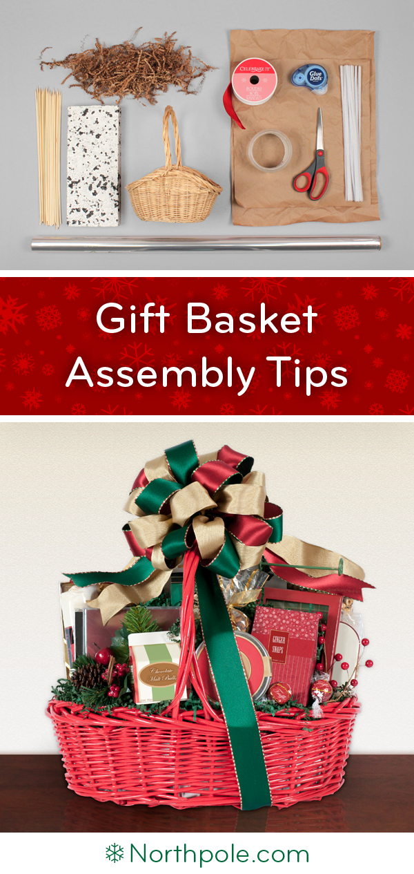 Gift Basket Assembly Tips • Northpole.com Craft Cottage