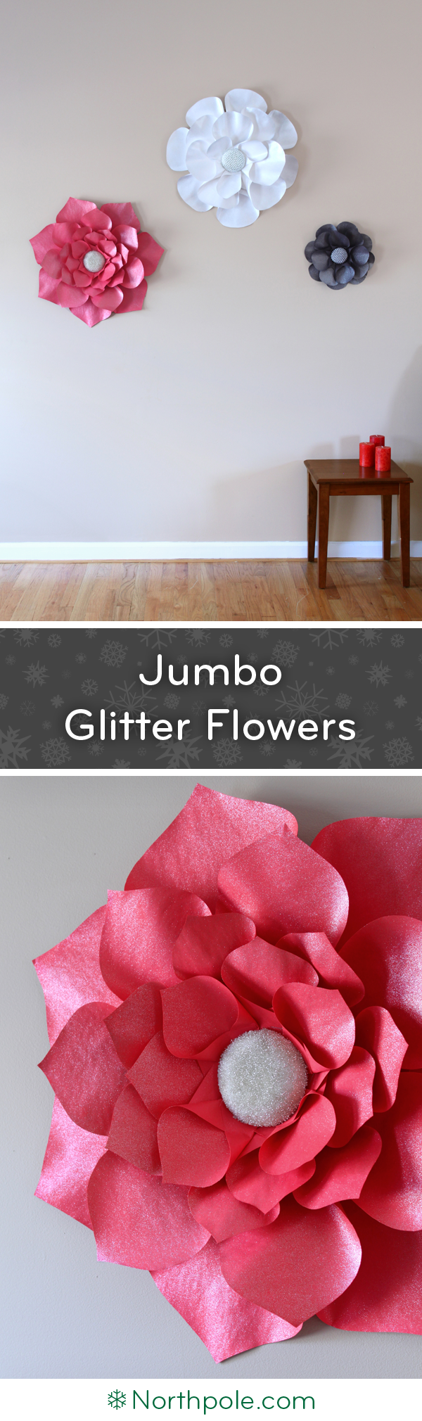 Jumbo Glitter Flower for Your Holiday Parties • Northpole.com Craft Cottage