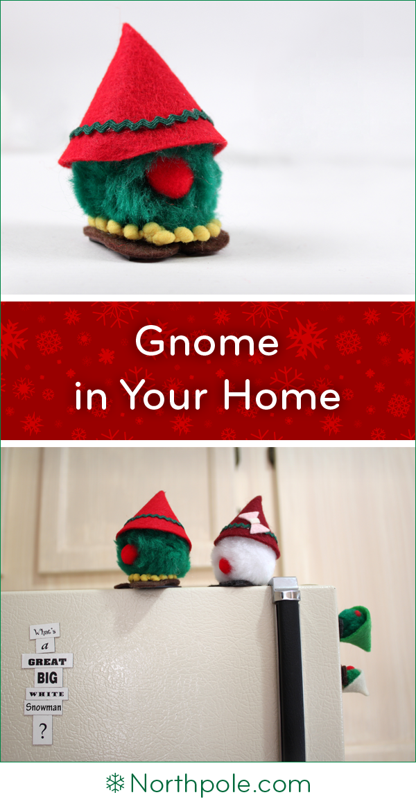 Gnome in Your Home • Northpole.com Craft Cottage