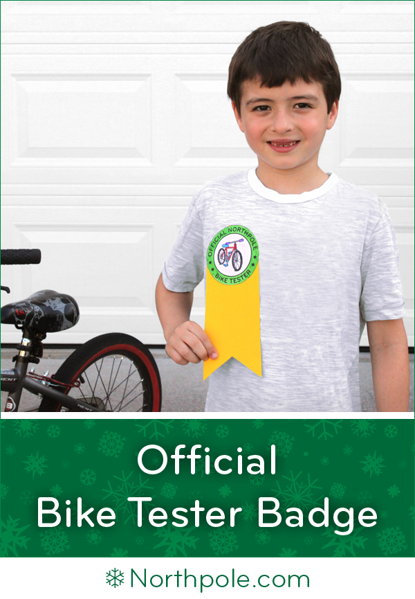 Official Bike Tester Badge • Northpole.com Craft Cottage