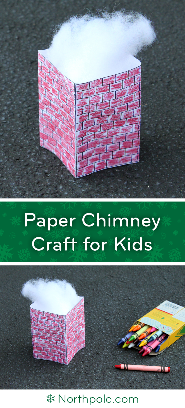 Paper Chimney • Northpole.com Craft Cottage