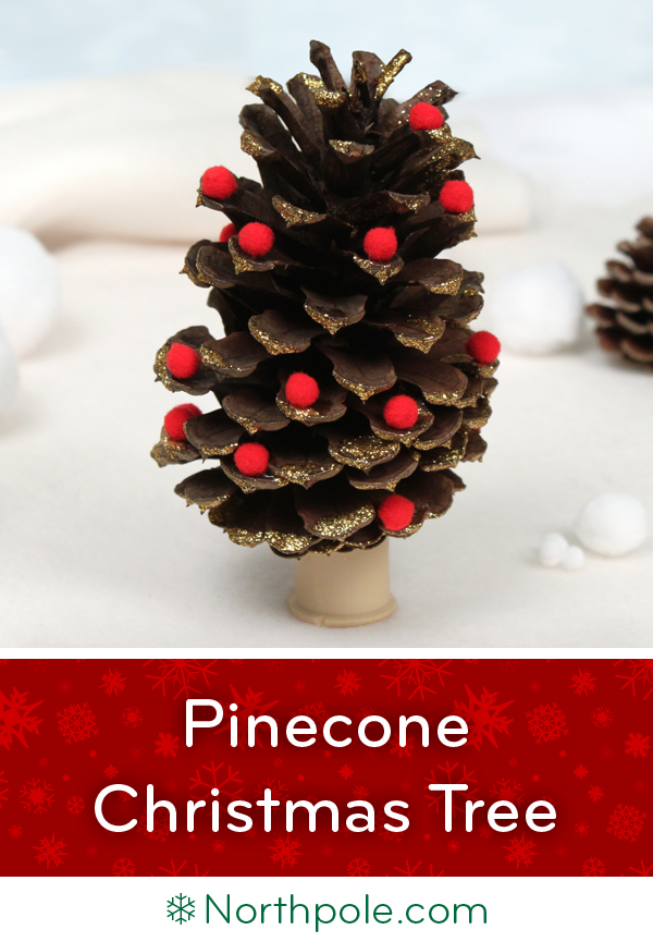 Pinecone Christmas Tree • Northpole.com Craft Cottage
