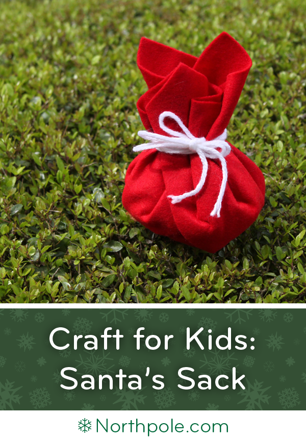 Craft for Kids: Santa's Sack • Northpole.com Craft Cottage