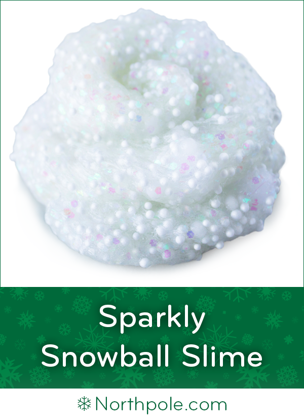 Sparkly Snow Slime • Northpole.com Craft Cottage