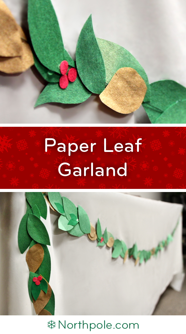 Paper Leaf Garland • Northpole.com Craft Cottage