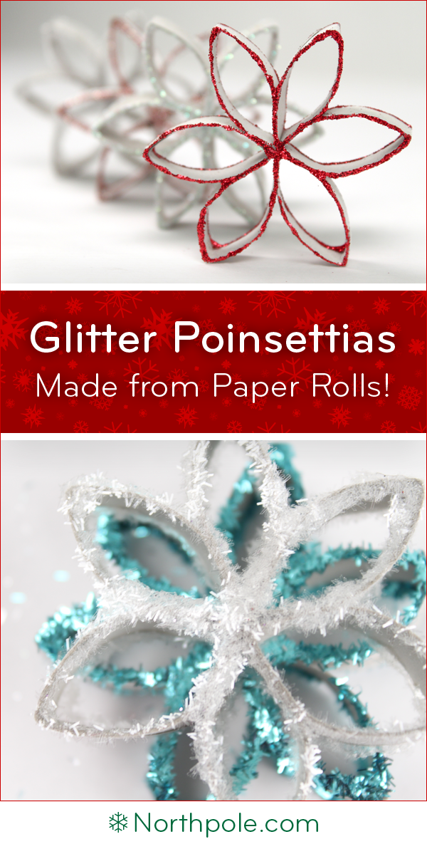 Glitter Poinsettias Made from Paper Rolls • Northpole.com Craft Cottage