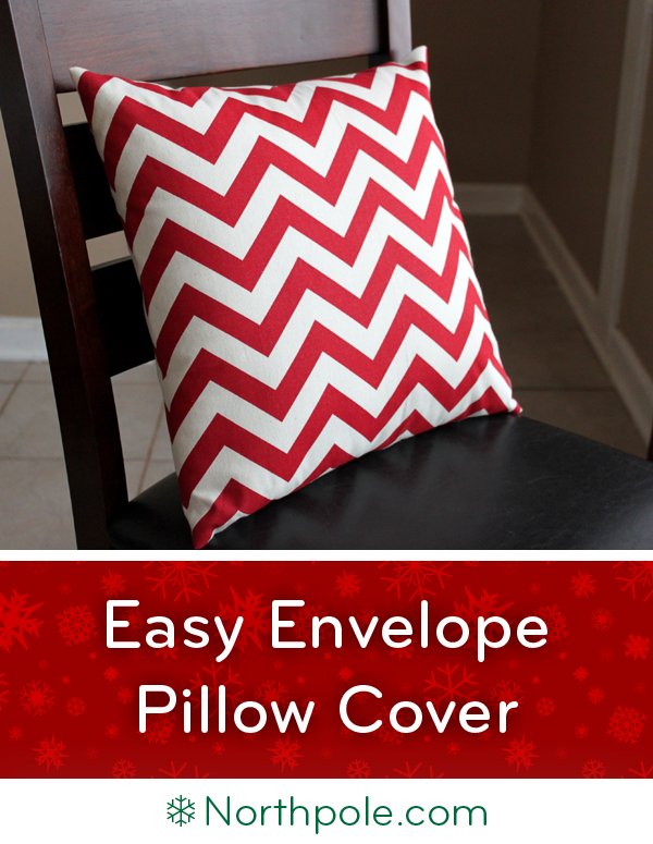 Basic Pillow Cover • Northpole.com Craft Cottage
