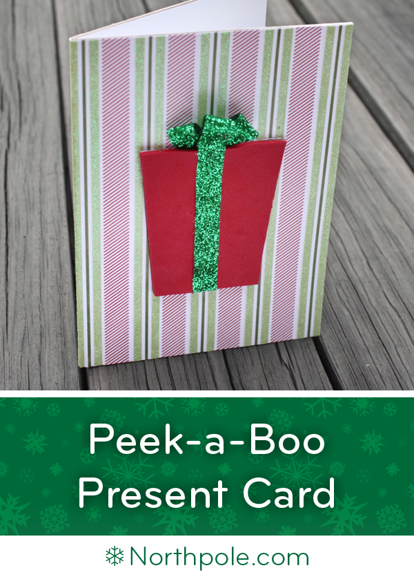 Peek-a-Boo Present • Northpole.com Craft Cottage