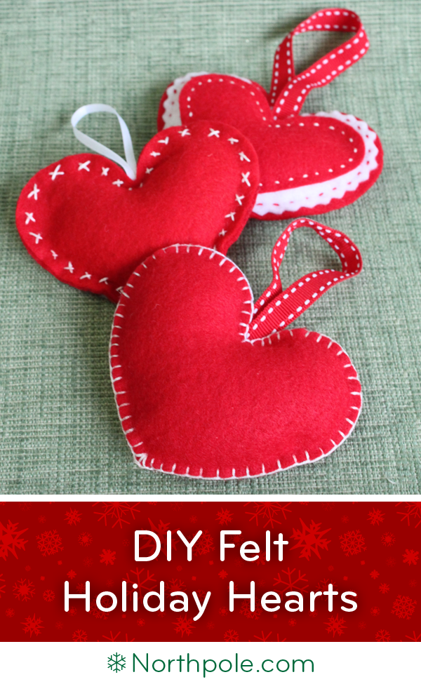 Felt Holiday Hearts • Northpole.com Craft Cottage