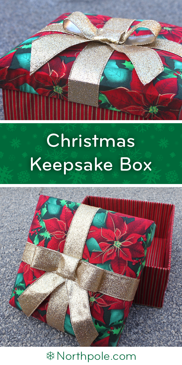 Christmas Keepsake Box • Northpole.com Craft Cottage